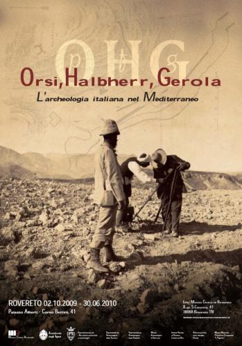 Orsi, Halbherr, Gerola. L'archeologia italiana nel Mediterraneo